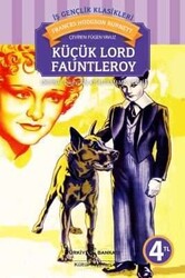 Küçük Lord Fauntleroy - Frances Hodgson Burnett - İŞ BANK YAYINLARI